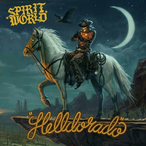  Spiritworld - Helldorado (2025) 