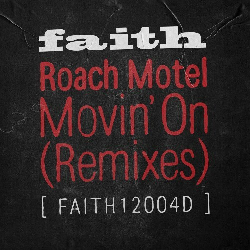  Roach Motel - Movin' On (Remixes) (2023) 