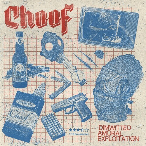  Choof - Dimwitted Amoral Exploitation (2023) 