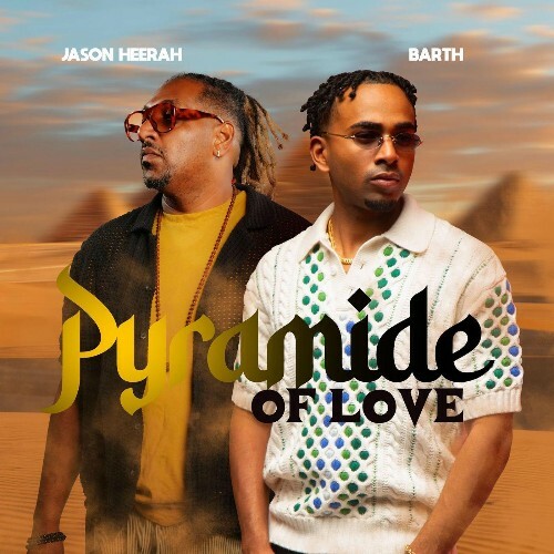  Barth x Jason Heerah - PYRAMIDE OF LOVE (2026) 