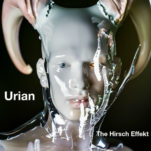  The Hirsch Effekt - Urian (2023) 