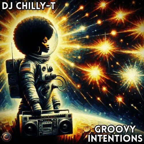  DJ Chilly-T - Groovy Intentions (2026) 