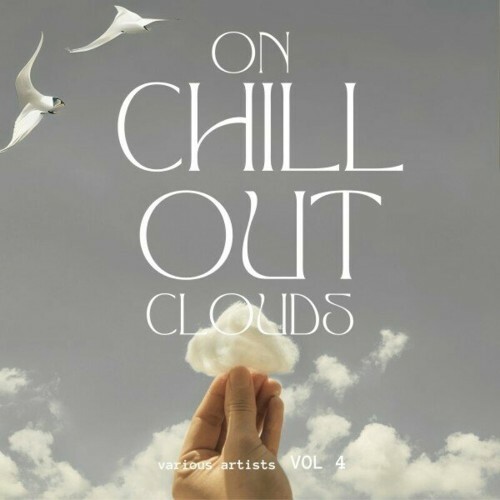 VA - On Chill out Clouds, Vol. 4 (2024) (MP3) MEV6NOH_o