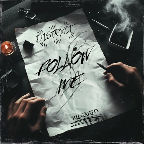  DISTRXCT - Follow Me (2024) 