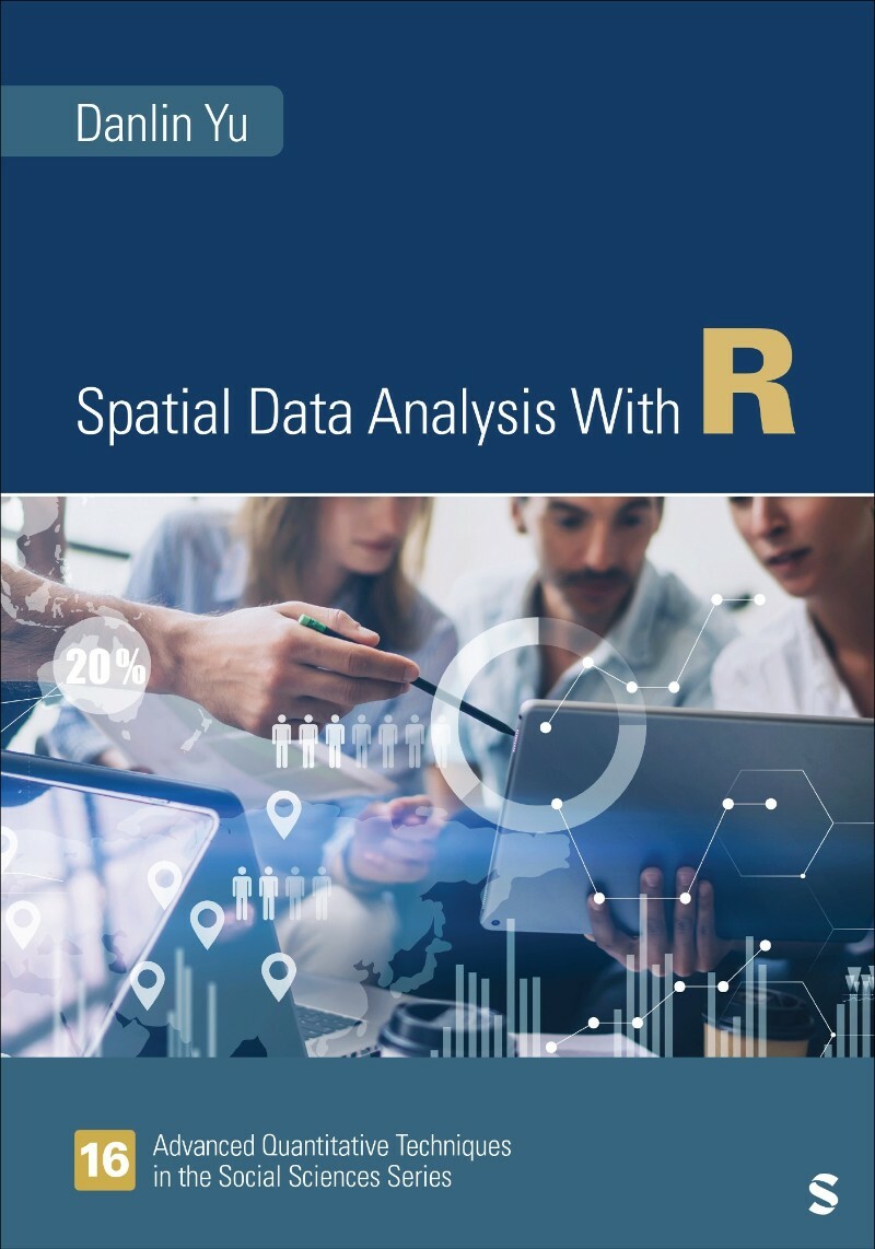 Spatial Data Analysis With R (Danlin Yu;) Spatial Data Analysis With R (Danlin Yu;)