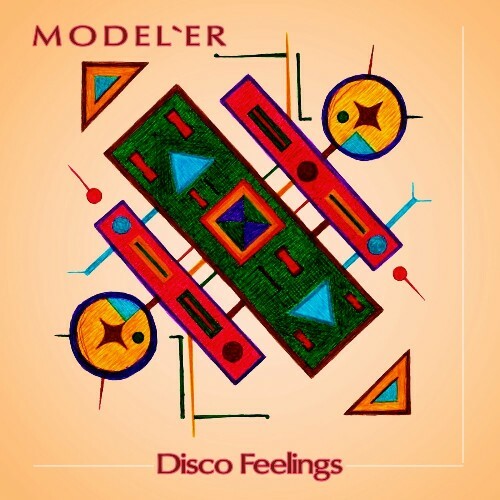  Model'er - Disco Feelings (2024) 