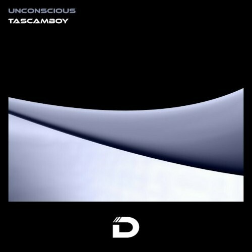  Tascamboy - Unconscious (2024) 