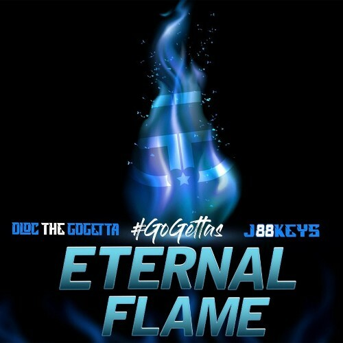  DLoc The GoGetta & J88keys - Eternal Flame (2024) 