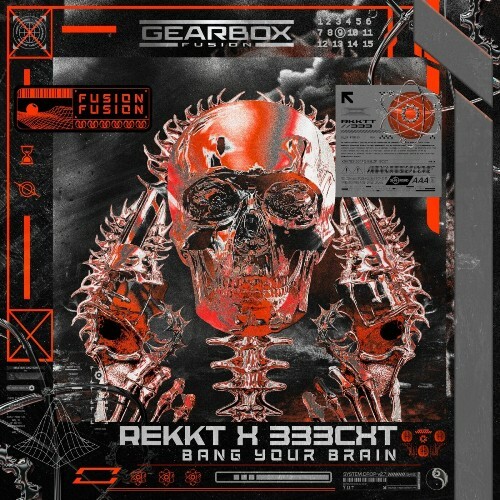 REKKT & 333CXT - Bang Your Brain (2025) REKKT & 333CXT - Bang Your Brain (2025)