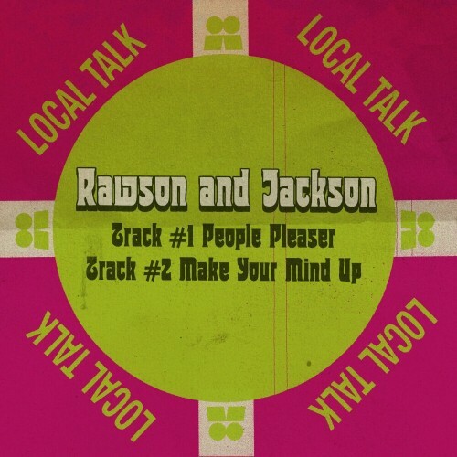  Rawson And Jackson - People Pleaser  Make Your Mind Up (2024) 