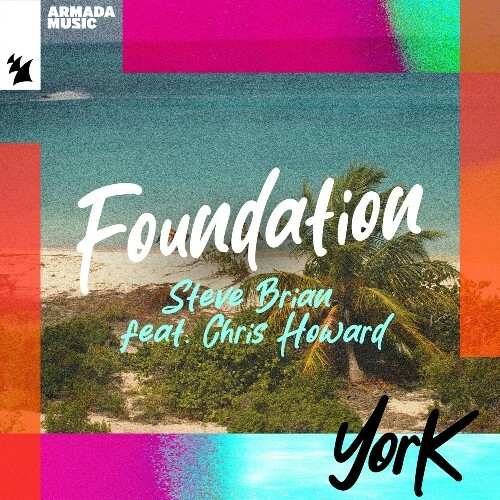  York & Steve Brian Ft. Chris Howard - Foundation (2024) 