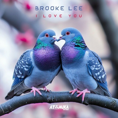  Brooke Lee - I Love You (2025) 