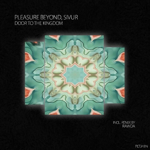 Pleasure Beyond & Sivur - Door to the Kingdom (2024)