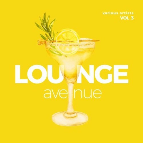  Lounge Avenue, Vol. 3 (2025) 