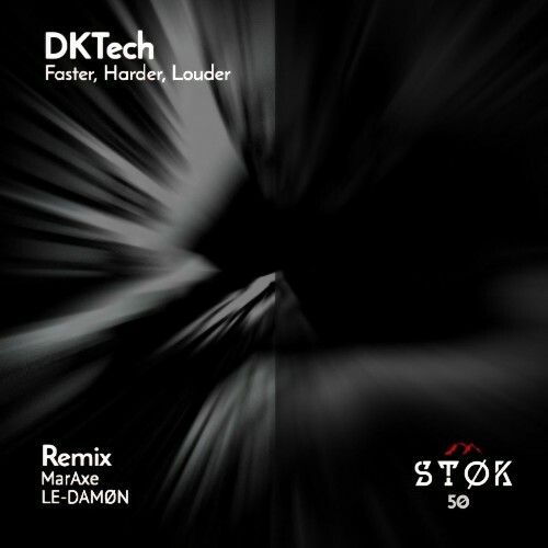  DKTech - Faster, Harder, Louder (2025) 