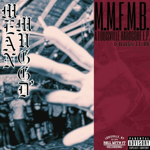 VA - Mean Mugg'd - M.M.F.M.B. (2024) (MP3)