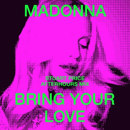  Madonna & Sabrina Carpenter - Bring Your Love (Stuart Price Afterhours Mix) (2026) 