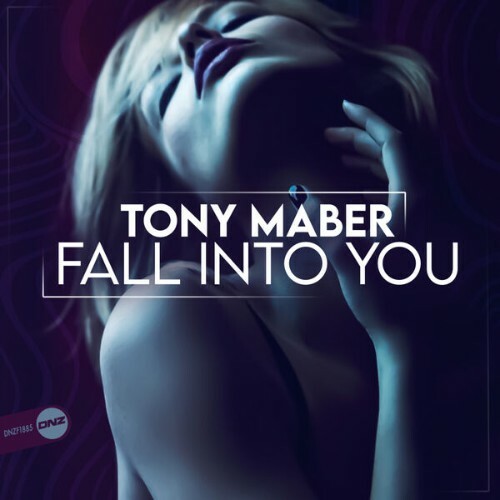  Tony Maber - Fall Into You (2025) 