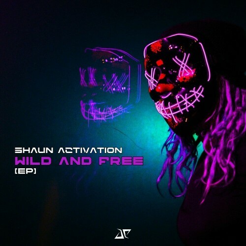  Shaun Activation - Wild and Free (2024) 