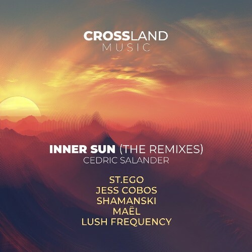  Cedric Salander - Inner Sun (The Remixes) (2026) 