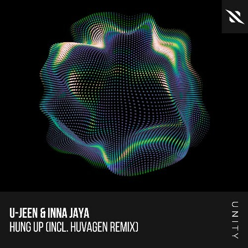  U-Jeen & Inna Jaya - Hung Up (Incl. Huvagen Remix) (2025) 