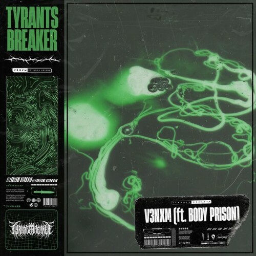 Tyrants Breaker — V3nxm (2026)
