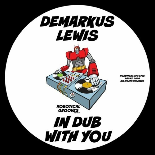  Demarkus Lewis - In Dub With You (2024) 