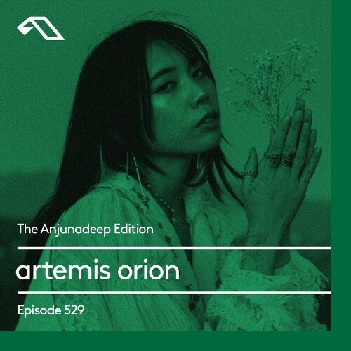  Artemis Orion - The Anjunadeep Edition 529 (2024-12-05) 