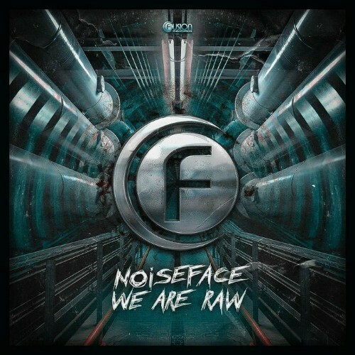  Noiseface - We Are Raw (2024) 