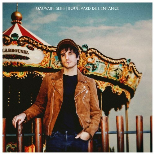  Gauvain Sers - Boulevard de l'enfance (2026) 
