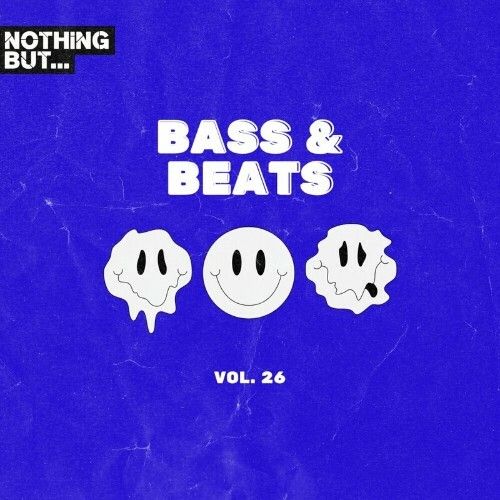  Nothing But... Bass & Beats, Vol. 26 (2024) 
