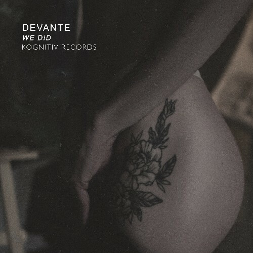 DeVante - We Did (2024)