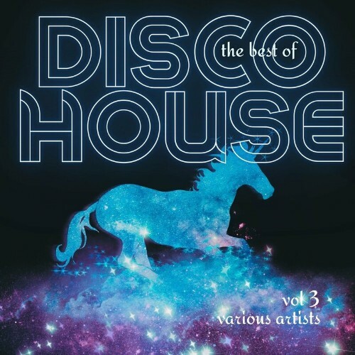  The Best of Disco House, Vol. 3 (2024) 