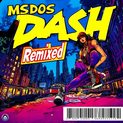  MSdoS - Remixed by Dash (2024) 