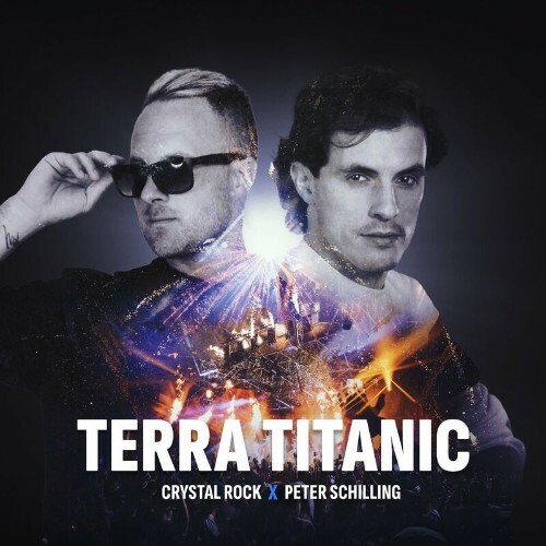  Crystal Rock x Peter Schilling - Terra Titanic (2024) 