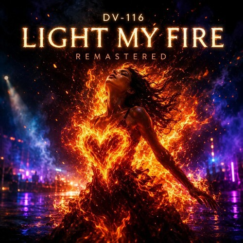 DV-116 — Light My Fire (Remastered) (2026)