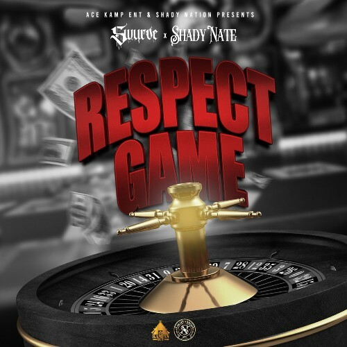  Swurve & Shady Nate - Respect Game (2023) 