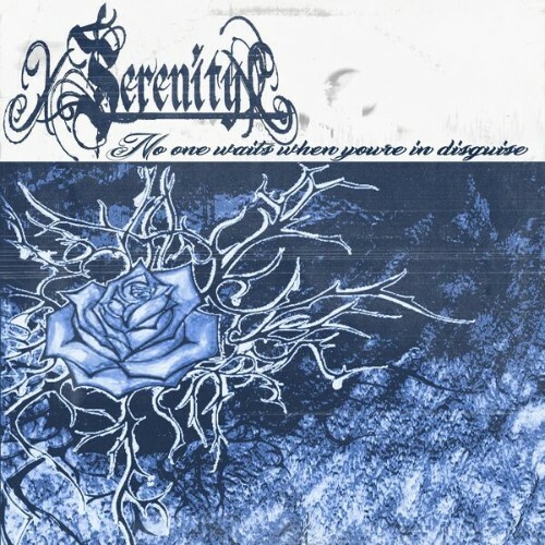  xSerenityx - No One Waits When You're In Disguise (2026) 