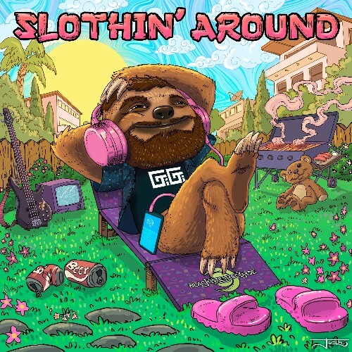 Gigi — Slothin' Around (2026)