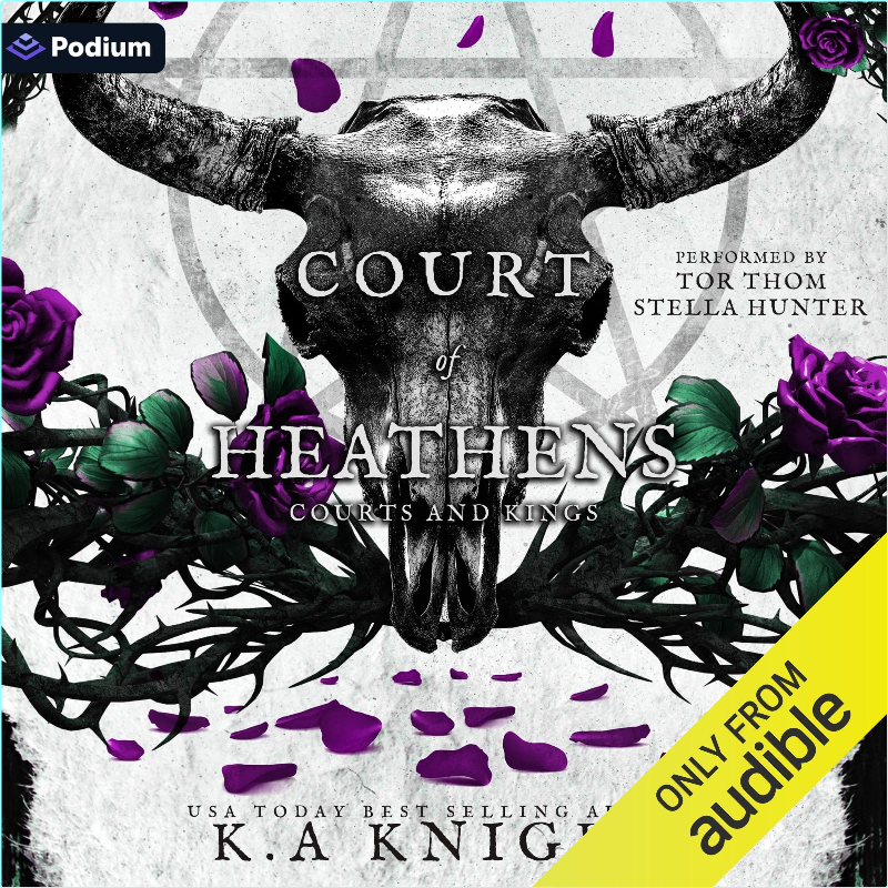 Court Of Heathens A Courts And Kings Standalone (K.A. Knight) Court Of Heathens A Courts And Kings Standalone (K.A. Knight)