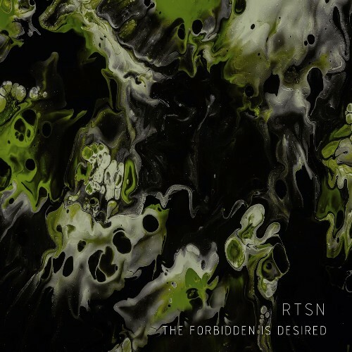  RTSN - The Forbidden is Desired (2026) 