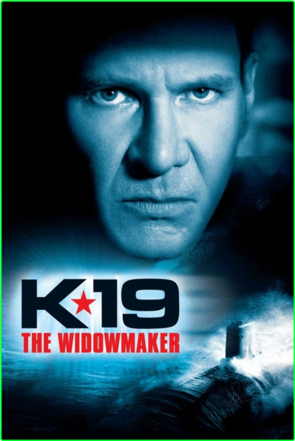 K 19 The Widowmaker (2002) REMASTERED [1080p] BluRay (x265) [6 CH] MESLGHD_o