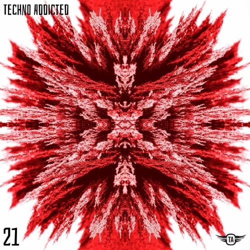 Techno Addicted Vol. 21 (2025) Techno Addicted Vol. 21 (2025)