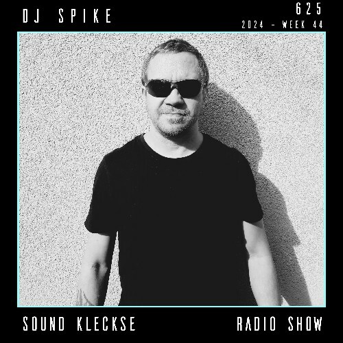  Dj Spike - Sound Kleckse Radio Show 625 (2024-11-01) 