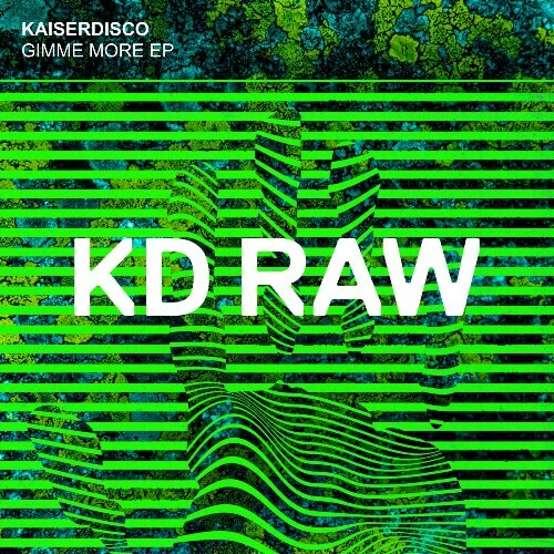 Kaiserdisco - Gimme More (2024) 