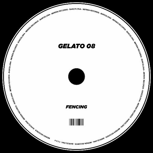  Gelato 08 - Fencing (2024) 