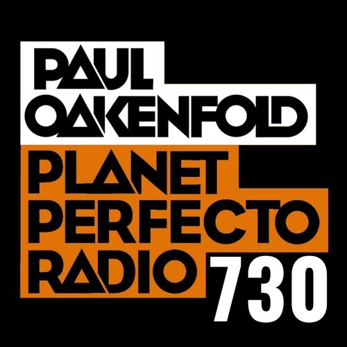  Paul Oakenfold - Planet Perfecto 730 (2024-10-28) 