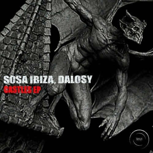  Sosa Ibiza x Dalosy - Castles (2024) 