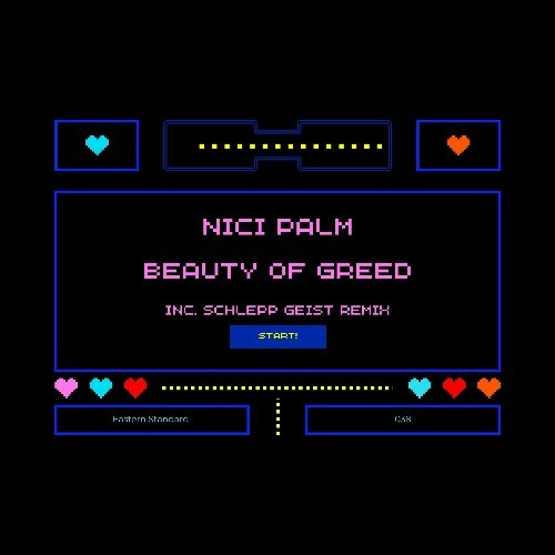  Nici Palm - Beauty of Greed (2025) 