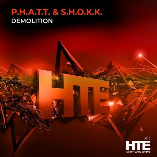 P.H.A.T.T. & S.H.O.K.K. - Demolition (2025)